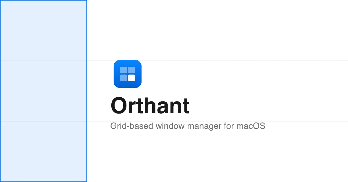 Orthant preview