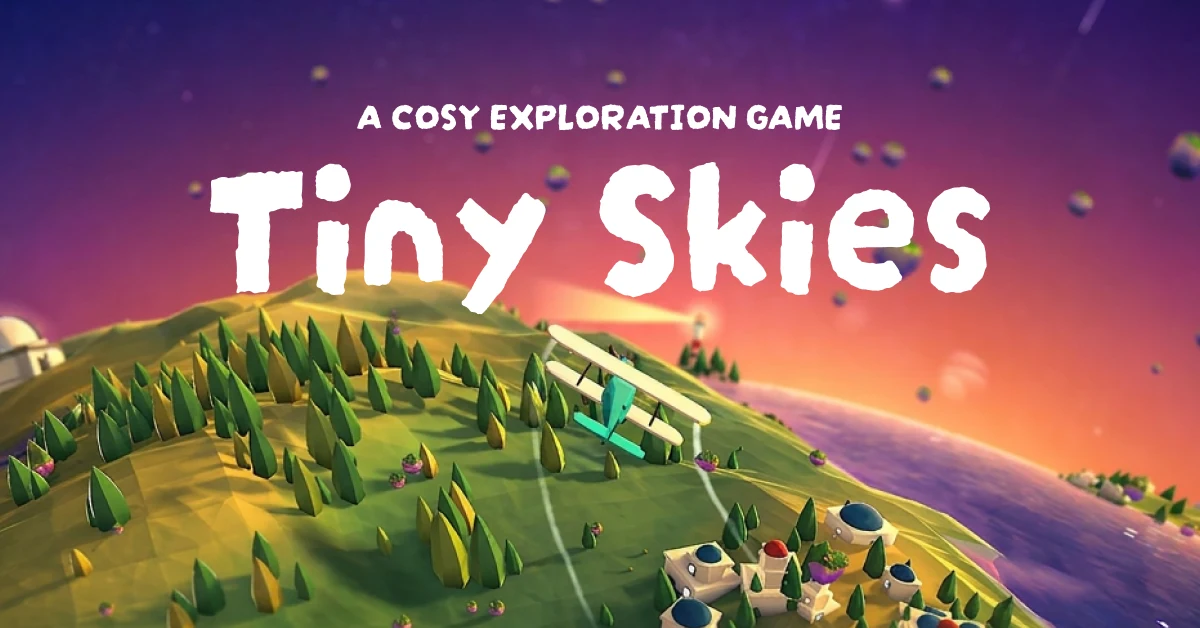 Tiny Skies preview