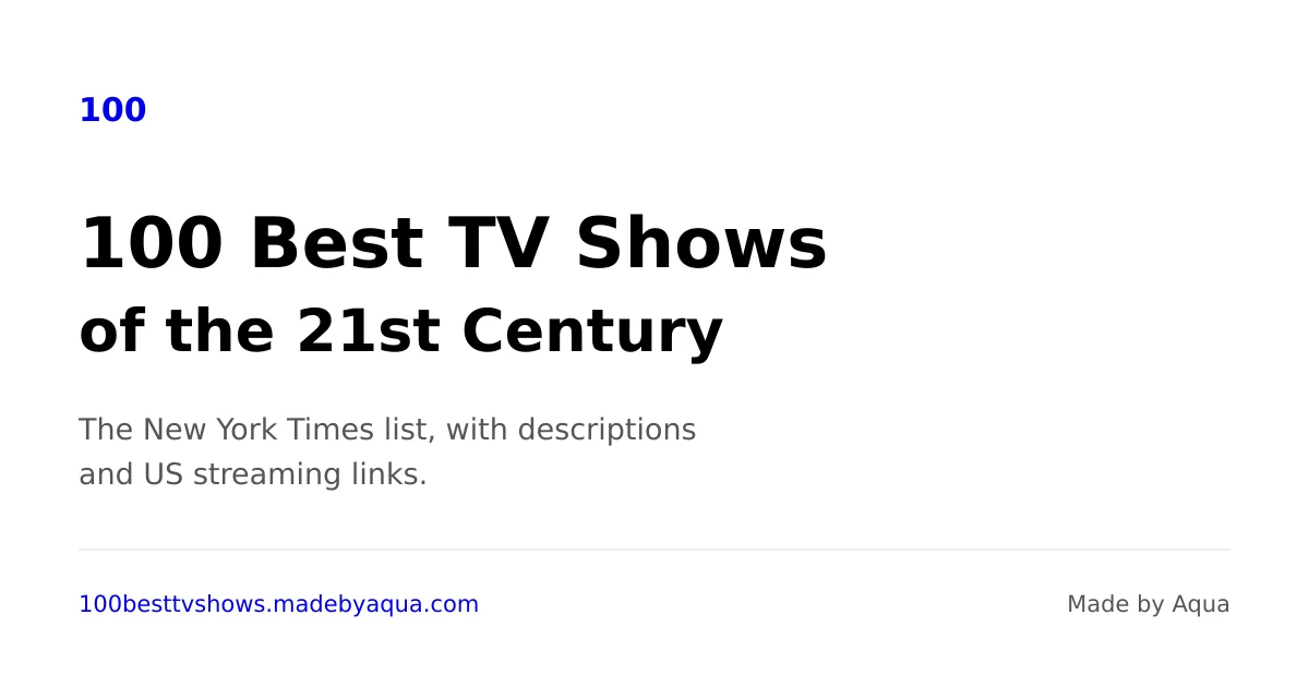 100 Best TV Shows of the 21st Century preview