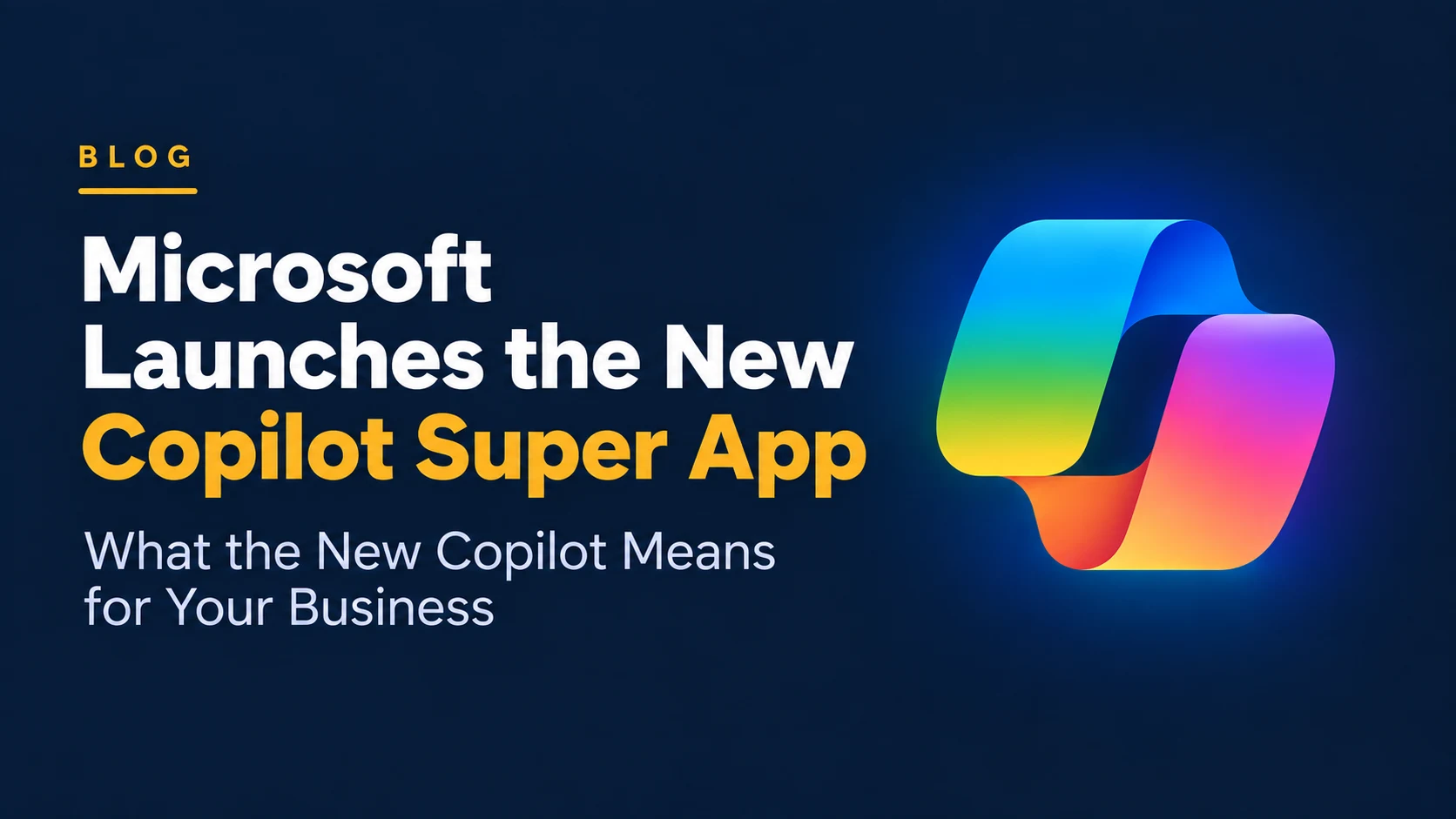 Microsoft Copilot Super App preview