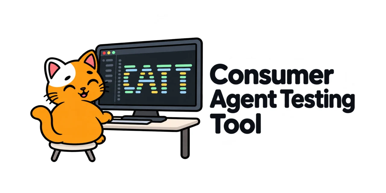 Consumer Agent Testing Tool (CATT) preview