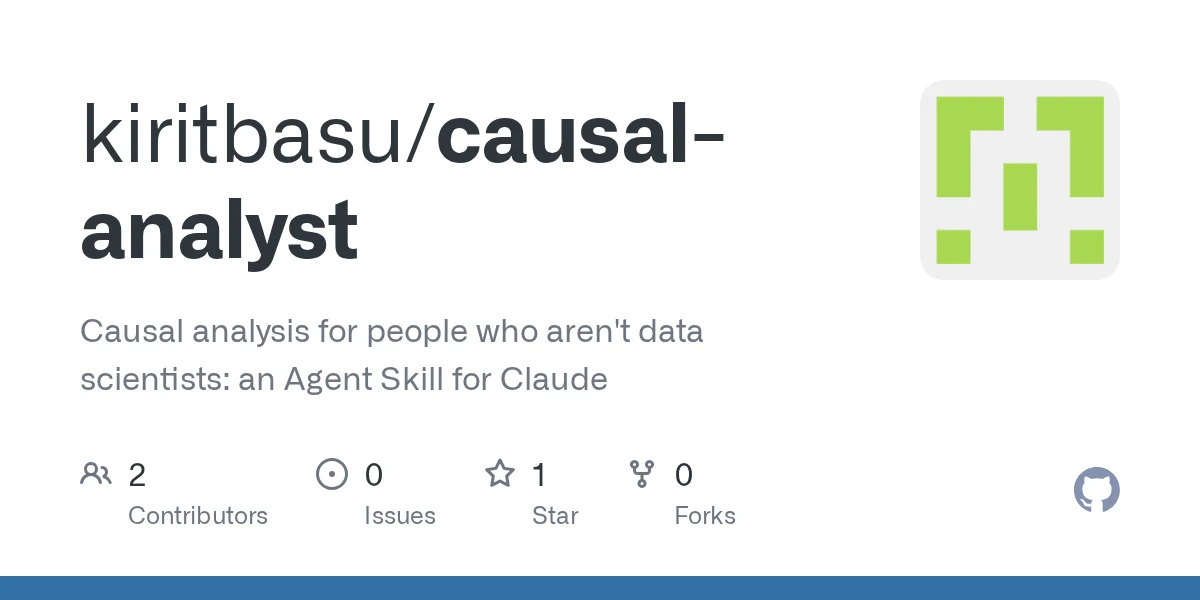 Causal Analyst Agent Skill for Claude preview