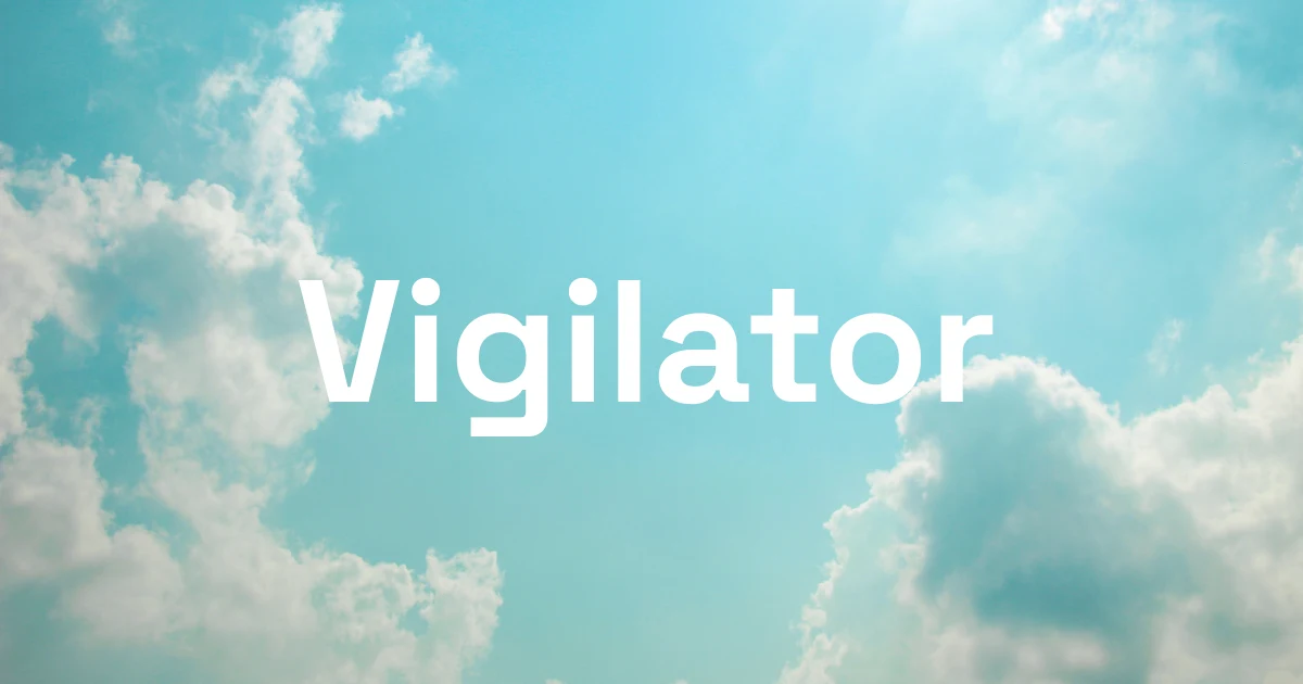 Vigilator preview