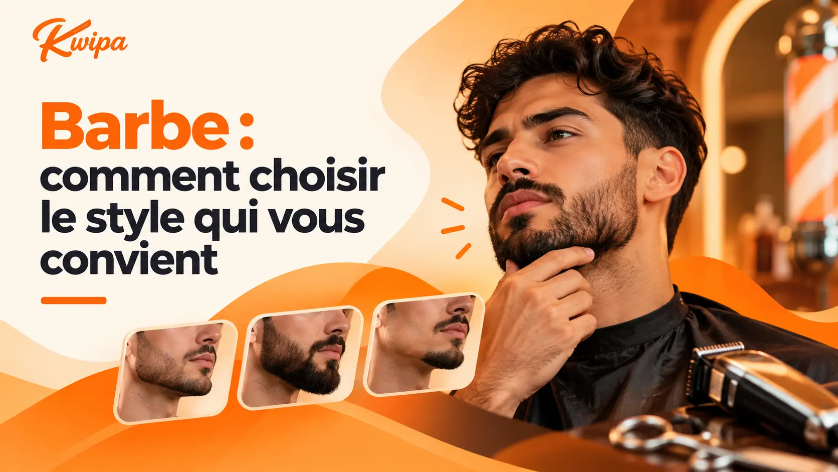Courte, dégradée ou plus structurée : découvrez comment choisir un style de barbe adapté à votre visage et à vos préférences.