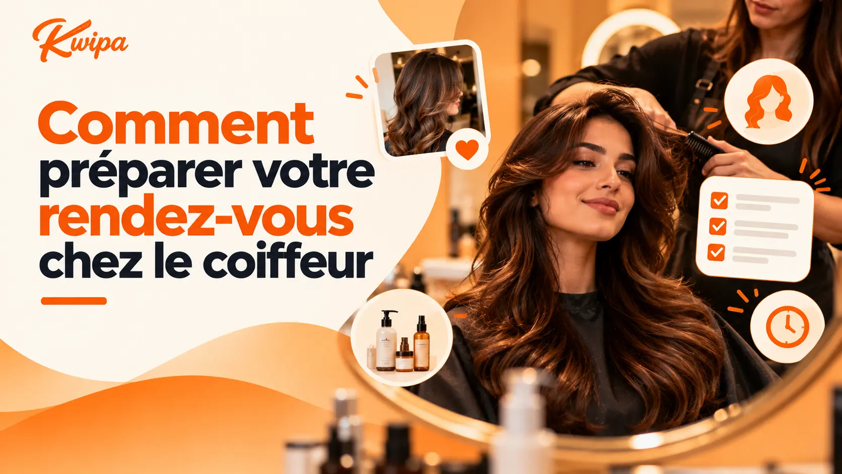 Quelques conseils simples pour préparer votre rendez-vous et mieux expliquer le résultat que vous souhaitez à votre coiffeur.