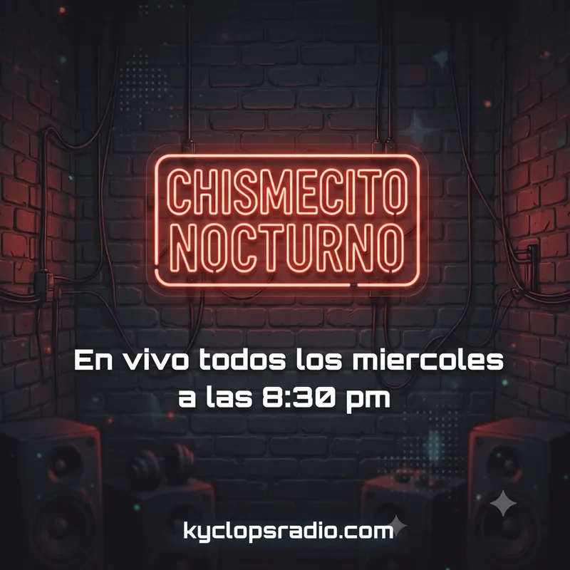 Póster del programa: Chismesito Nocturno
