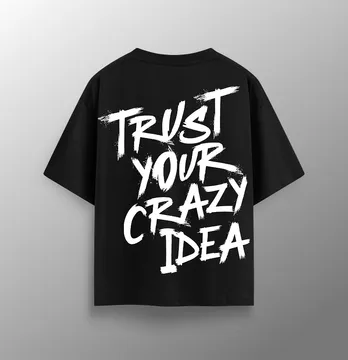 Женская футболка оверсайз "Trust your crazy idea" черного цвета