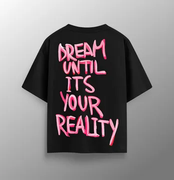 Женская футболка оверсайз "Dream until it's your reality" черного цвета