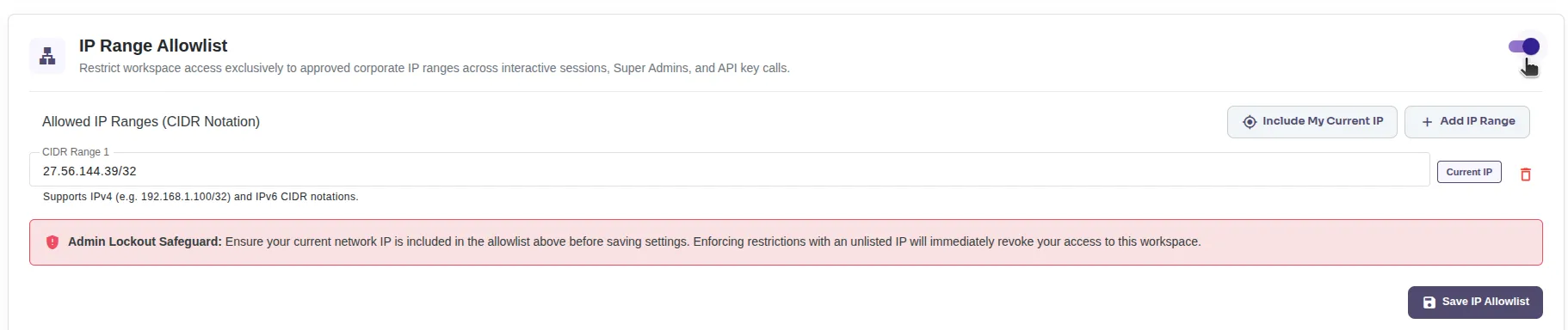 IP Range Allowlist toggle