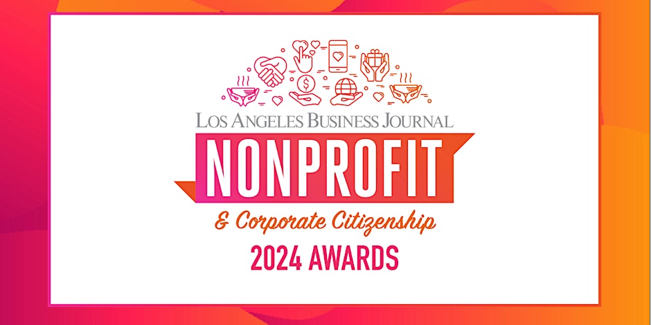 Nonprofit & Corporate Citizenship Awards 2024, Car, LABest, LA Best, Best Things To Do In LA, LA Best Events, LA FREE Events, LA calendar, Free Tickets, Events in LA, Best Of LA, LA Business List, Los Angeles Guide, Car Culture, Calendar, Restaurants, Travel, Tour, Entertainment. Lifestyle, Fashion, Beauty, Health, Fitness, in Los Angeles