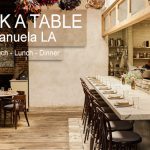 Discover Manuela Restaurant in Los Angeles