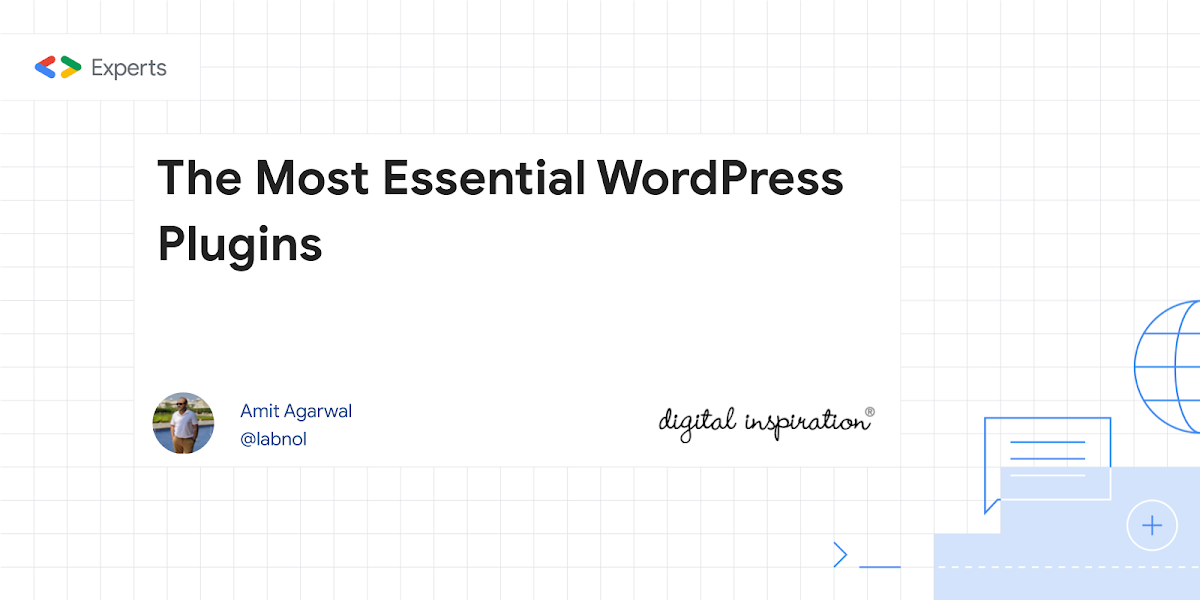 The Most Essential WordPress Plugins - Digital Inspiration