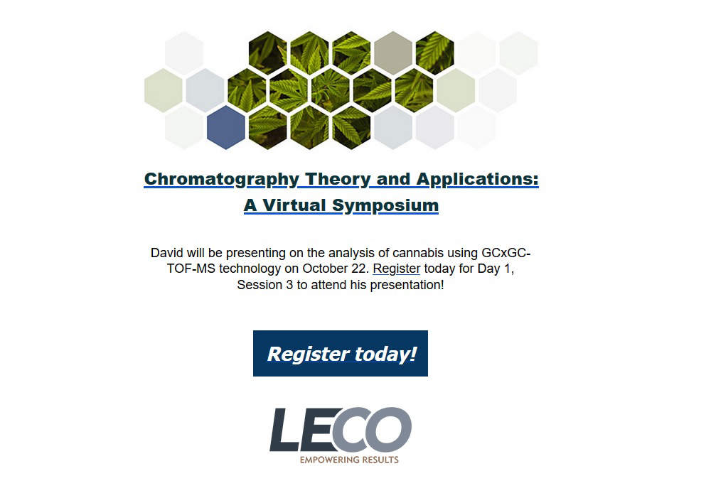 Comprehensive Analysis of Cannabis Using Two-Dimensional Gas Chromatography with High Performance Time-of-Flight Mass