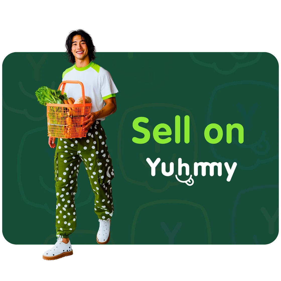 Sell on Yuhmmy — sell in the Yuhmmy Market