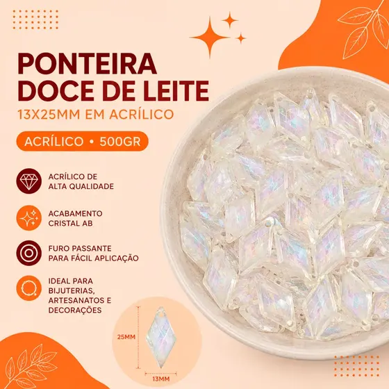 Ponteira Doce De Leite 13X25Mm Em Acrilico Com 500Gr 079 - Cristal Ab 079