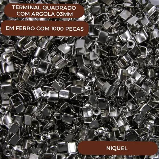 Terminal Quadrado Com Argola 03Mm Em Ferro Com 1000 Pecas 074 - Niquel 074