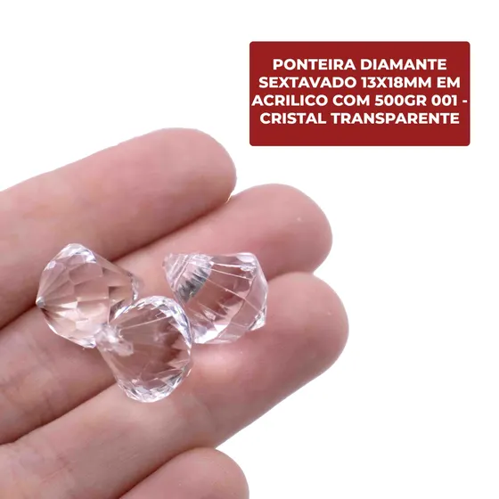Ponteira Diamante Sextavado 13X18Mm Em Acrilico Com 500Gr 001 - Cristal Transparente 001
