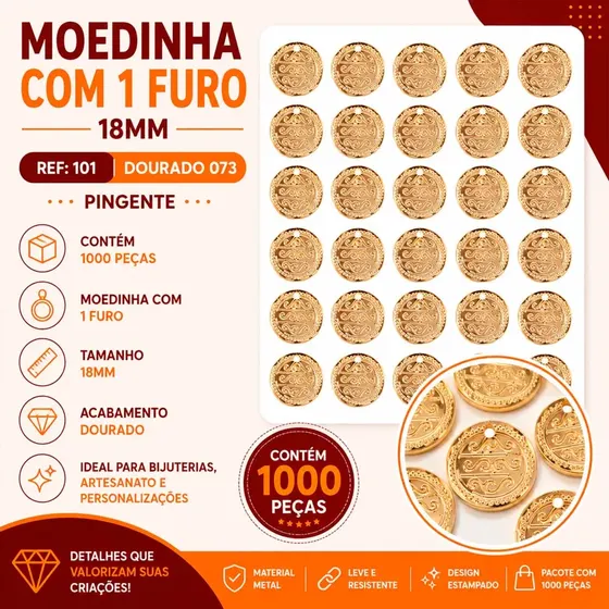 Moedinha Com 1 Furo 18Mm Ref:101 Pingente 1000Pcs 073 - Dourado 073