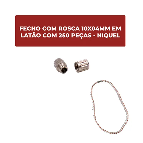 Fecho Com Rosca 10X04Mm Em Latao Com 250 Pecas - Niquel