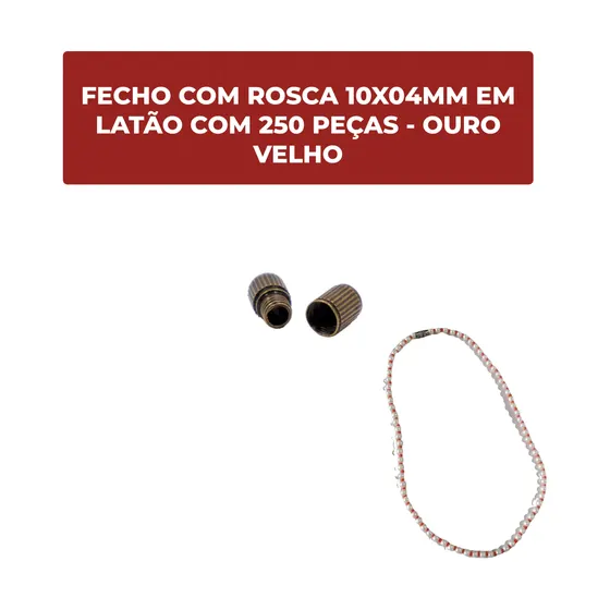 Fecho Com Rosca 10X04Mm Em Latao Com 250 Pecas - Ouro Velho