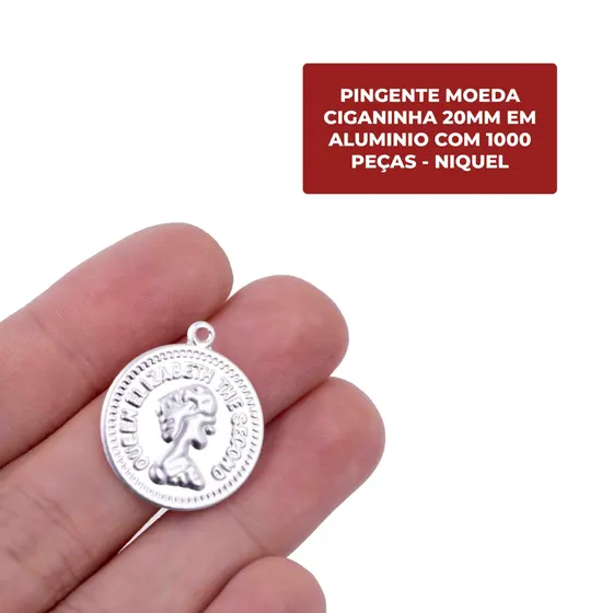 Pingente Moeda Ciganinha 20Mm Em Aluminio Com 1000 Pecas - Niquel