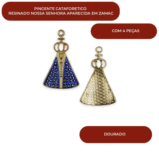 Pingente Cataforetico Resinado Nossa Senhora Aparecida Em Zamac Com 04 Pecas - Dourado