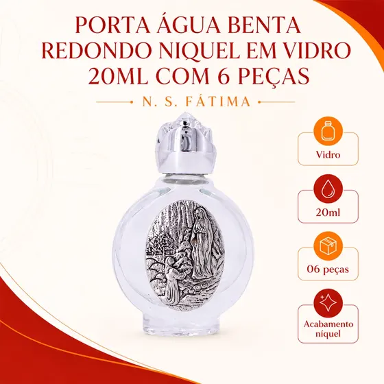 Porta Agua Benta Redondo Niquel Em Vidro 20Ml Com 6 Pecas - N S Fatima