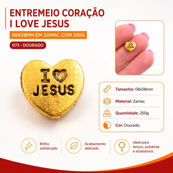 Entremeio Coracao I Love Jesus 08X08Mm Em Zamac Com 250G