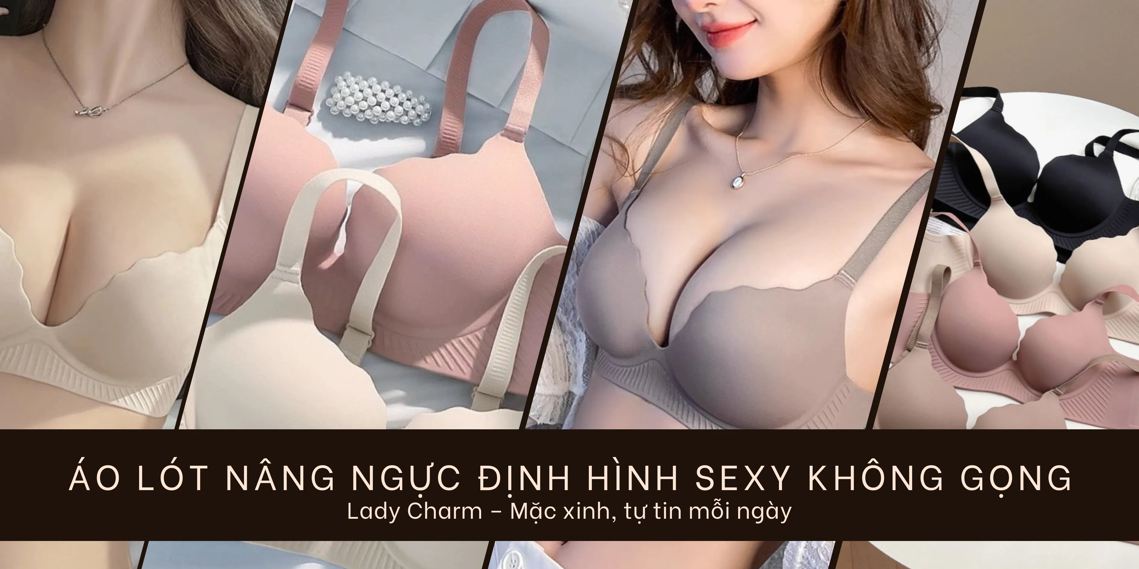 Lady Charm - Đồ lót nữ thời trang