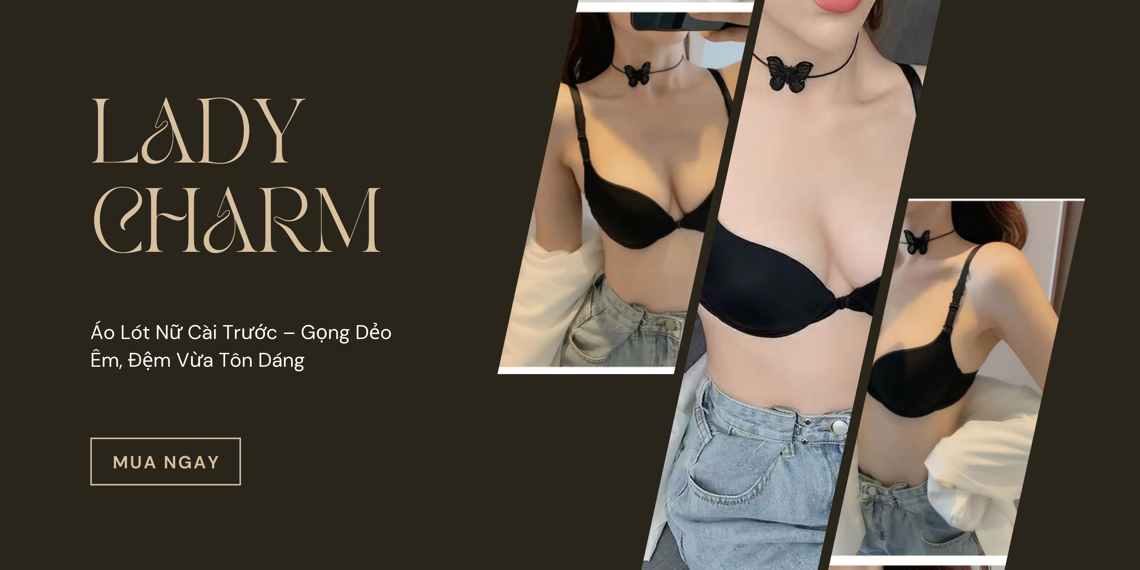 Lady Charm - Đồ lót nữ cao cấp