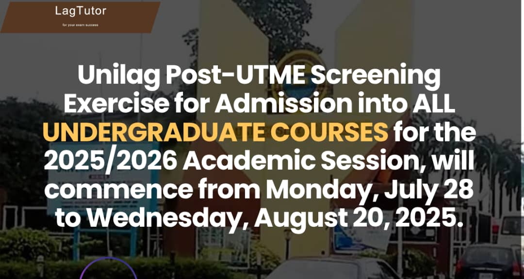 Unilag 2025 post UTME notice