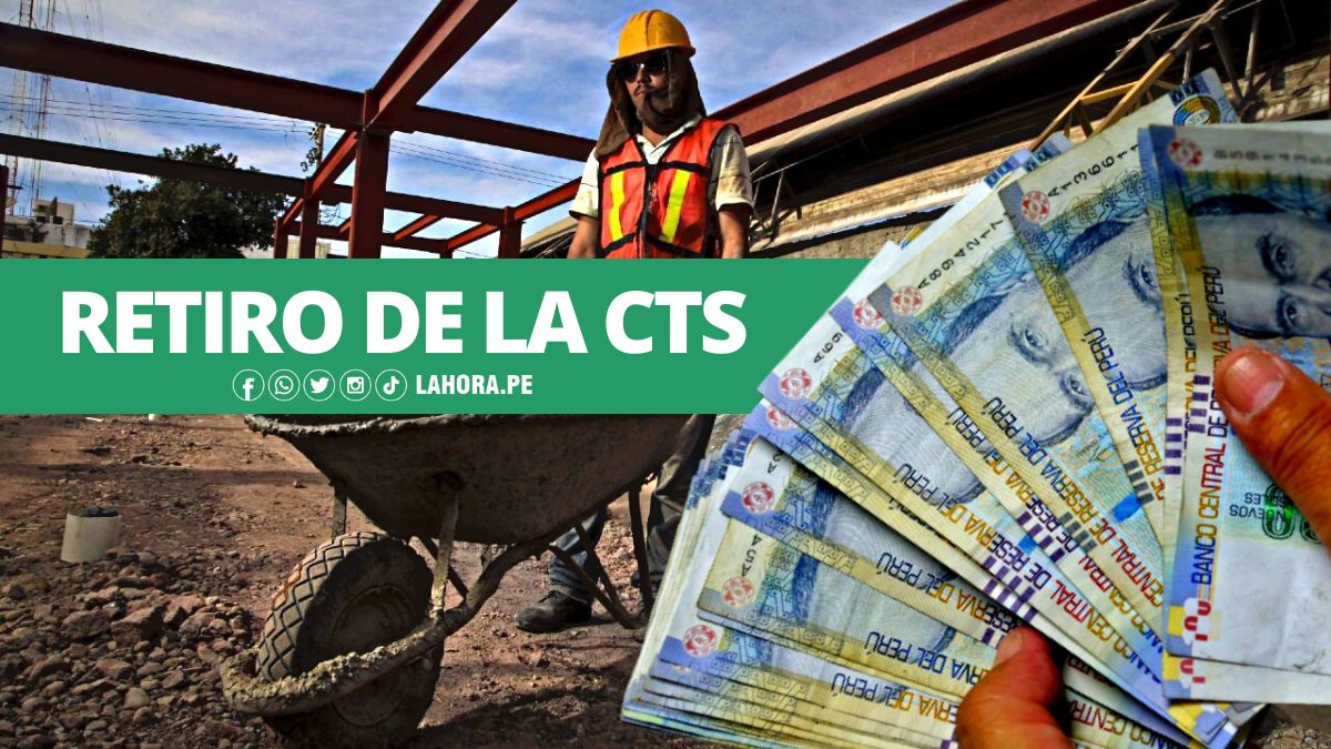 Depósitos de CTS 2022 ¿Cuándo depositan la CTS 2022 y hasta cuándo se