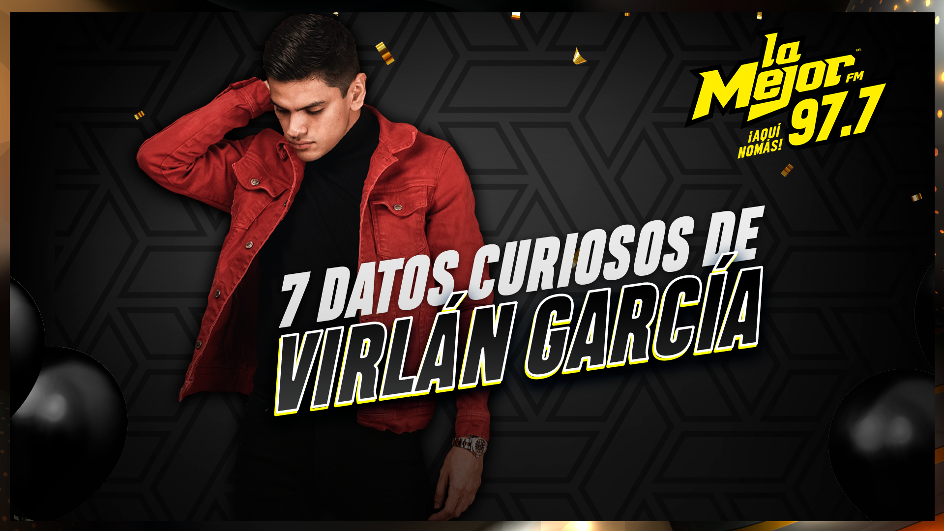 Virlán García: 7 Datos Curiosos