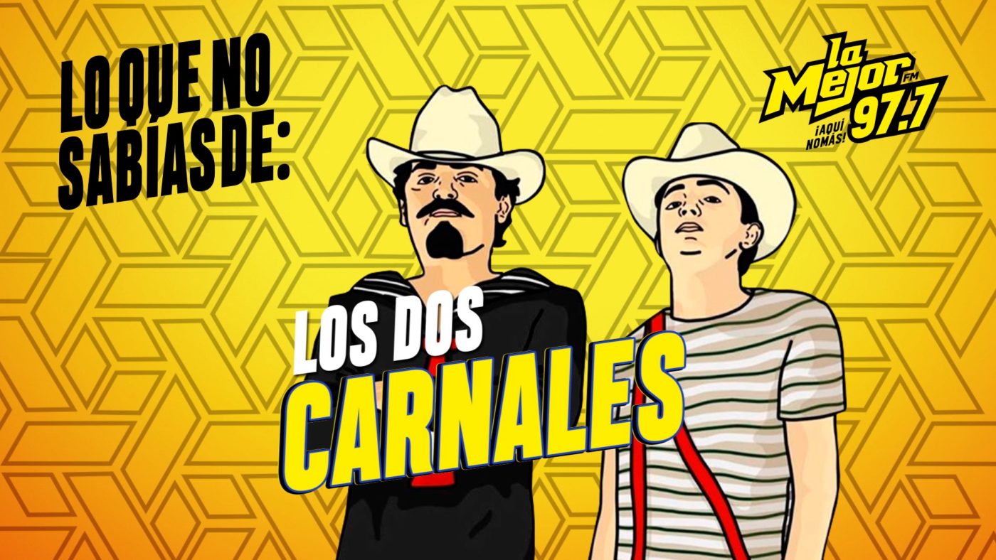 Los Dos Carnales