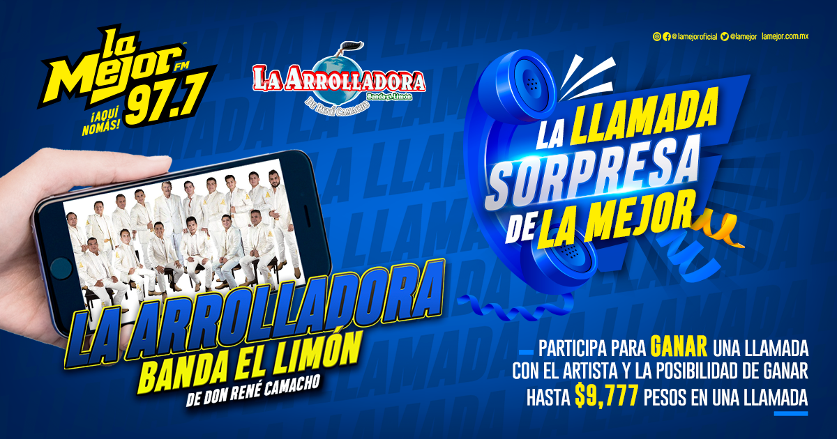 La Llamada Sorpresa de LA MEJOR con La Arrolladora Banda El Limón