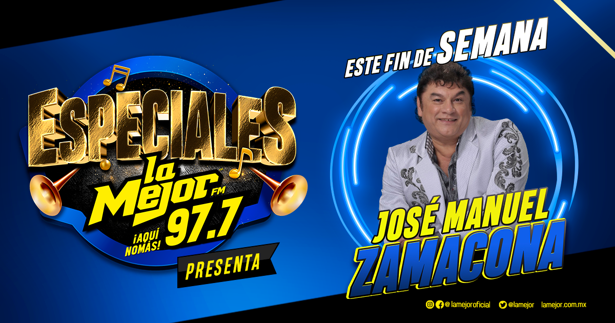 Especiales La Mejor FM 97.7