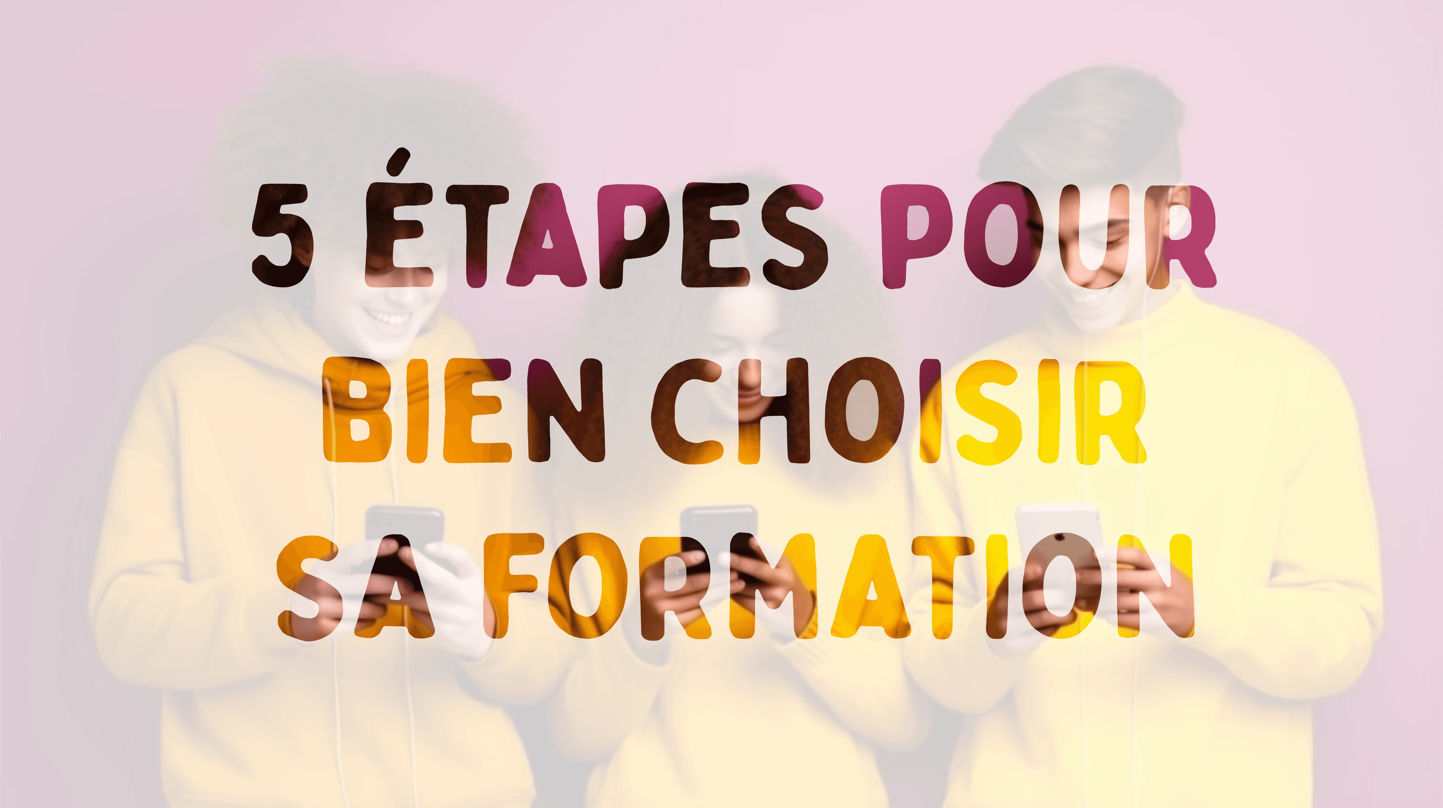 Choisir sa formation supérieure