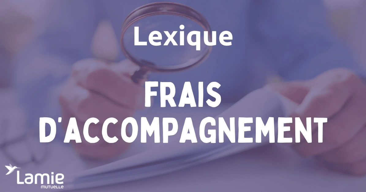 Frais d’accompagnement