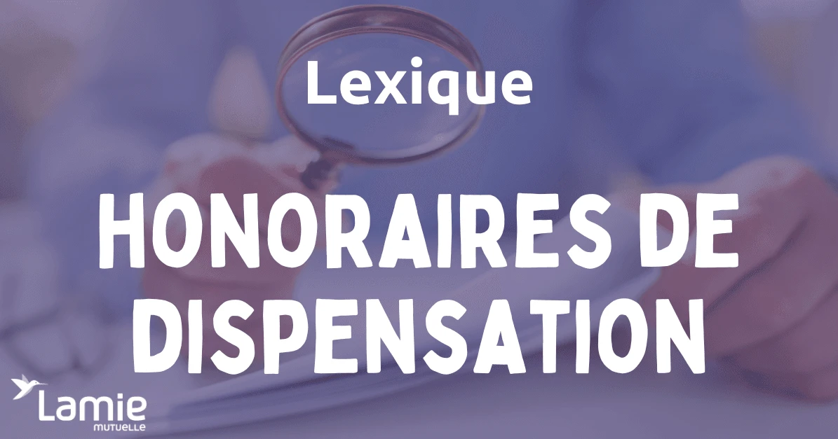 Honoraires de dispensation