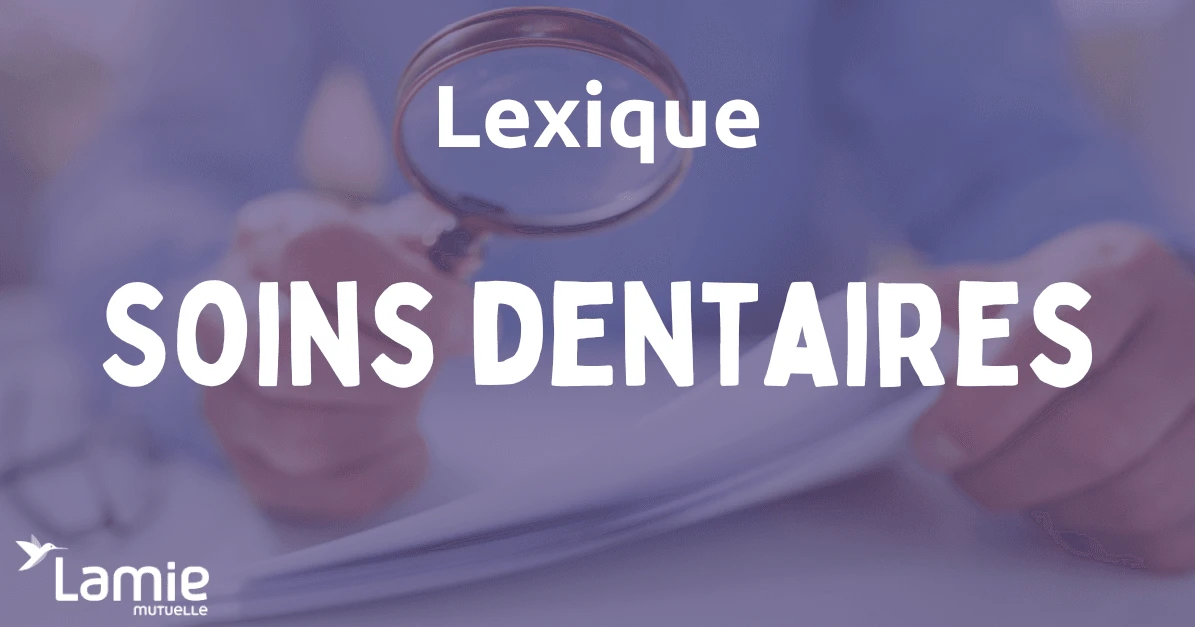 Soins dentaires définition