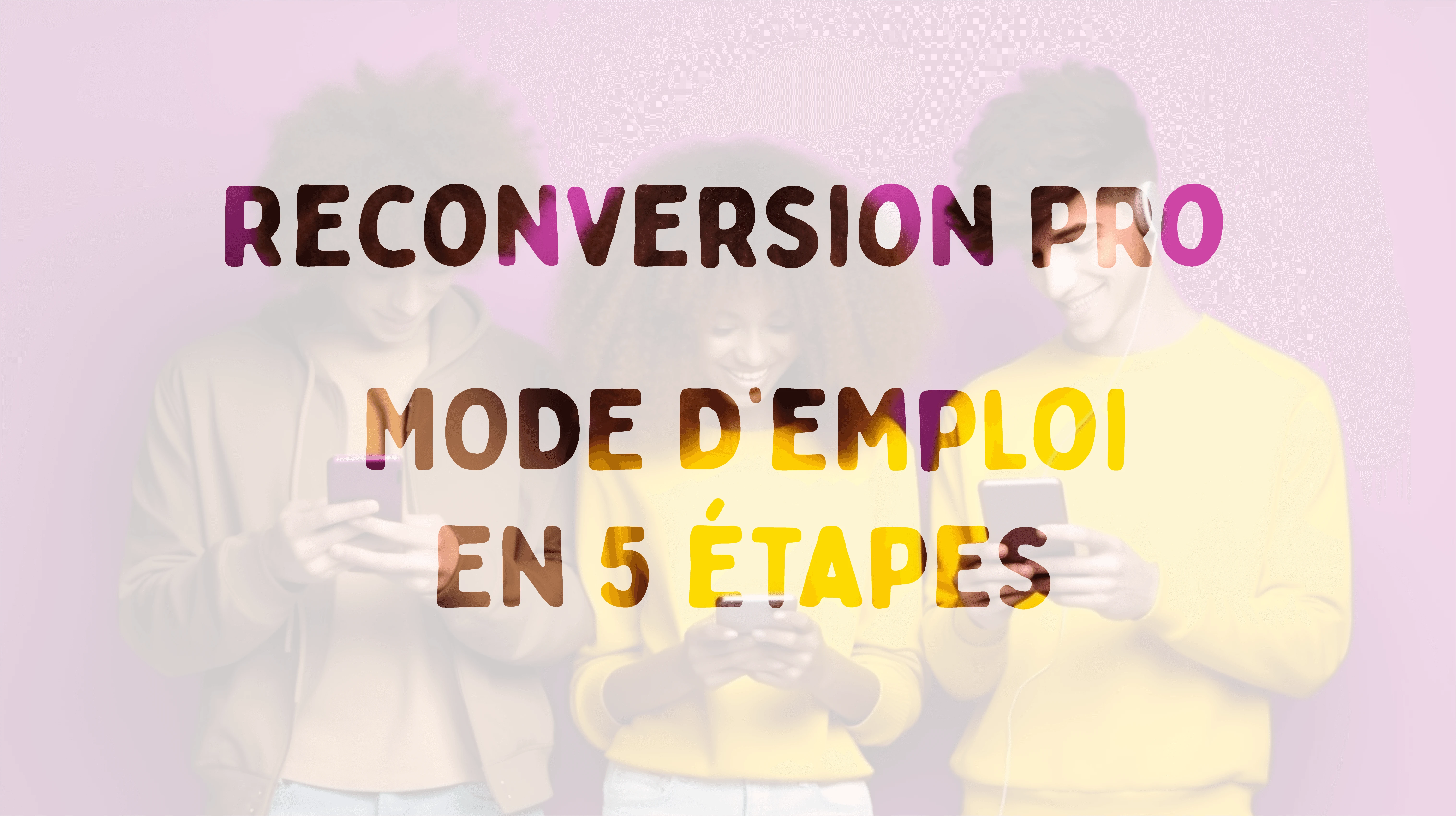 Reconversion professionnelle