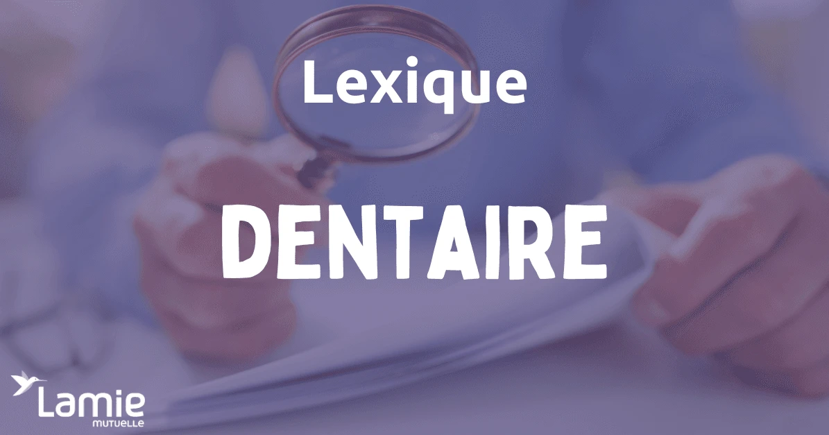 dentaire définition