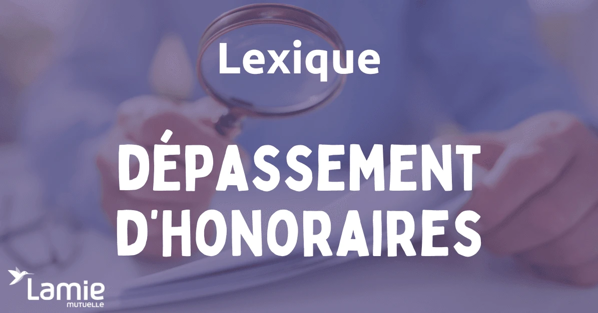 dépassement d'honoraires