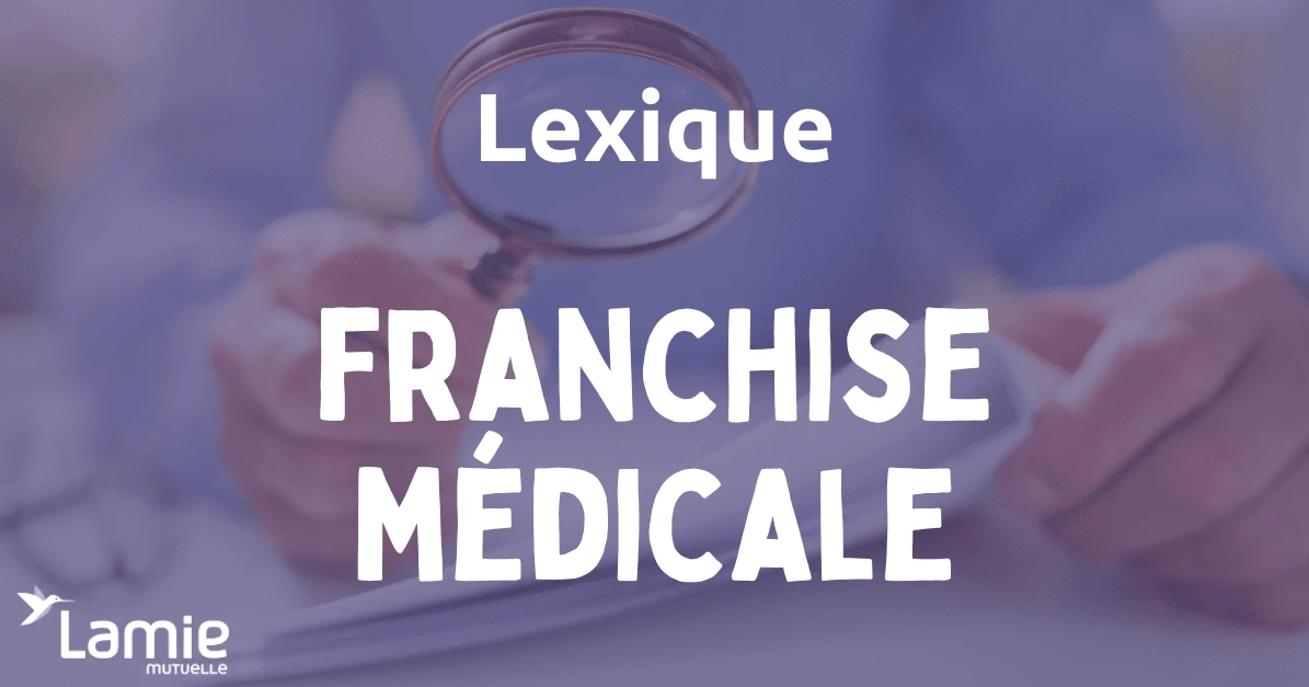 Franchise médicale