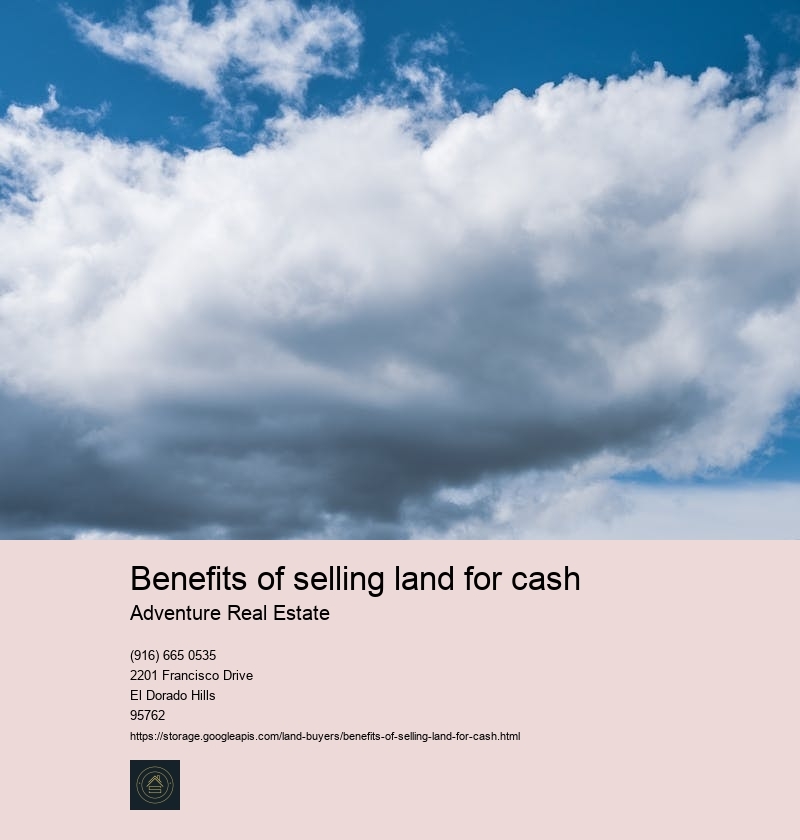 Benefits of selling land for cash