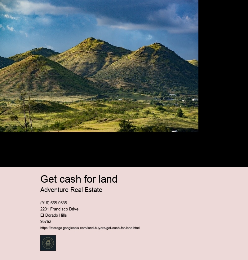 Get cash for land