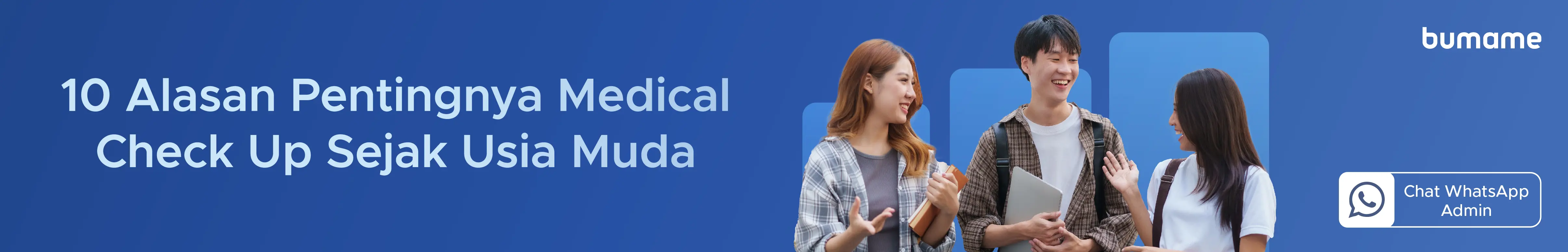 10 Alasan Pentingnya Medical Check Up Sejak Usia Muda