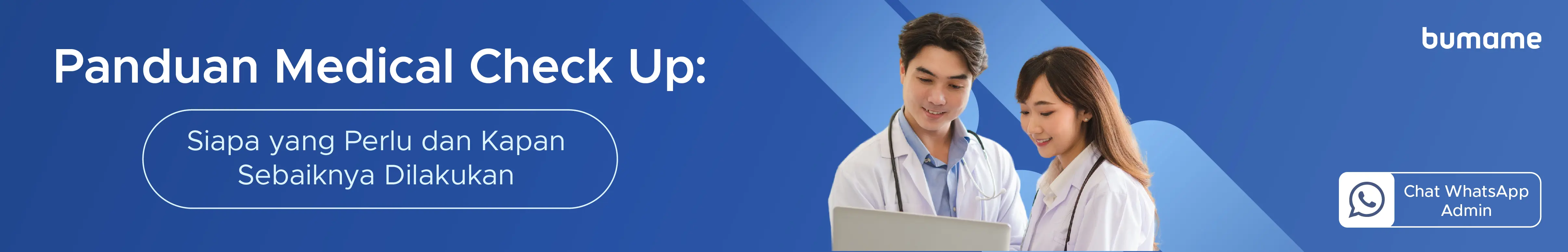 Panduan Medical Check Up: Siapa yang Perlu dan Kapan Sebaiknya Dilakukan
