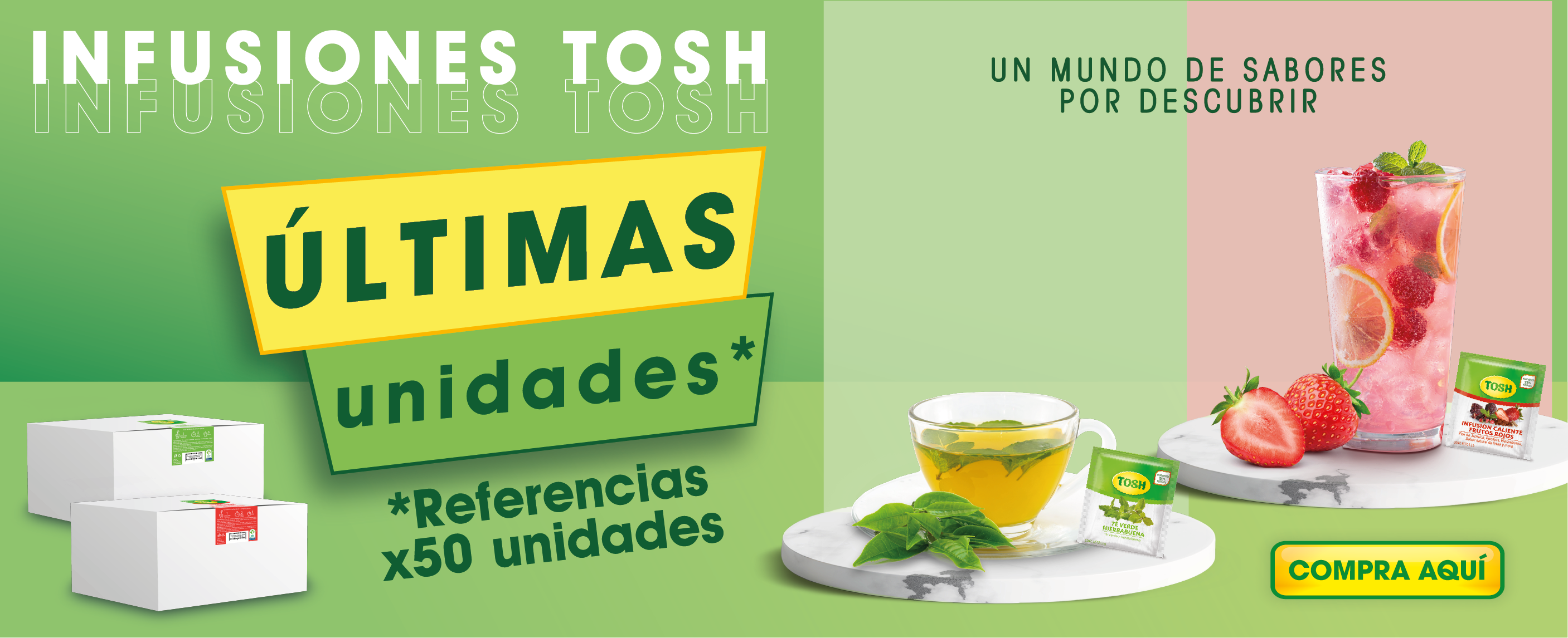 Infusiones Tosh x 50