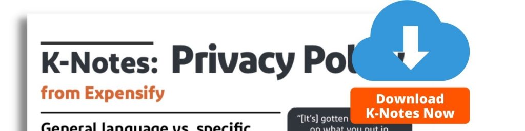 K-Notes: Privacy Policy from Expensify Download Now